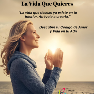Creando La Vida Que Quieres
